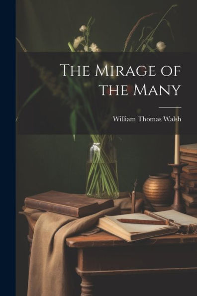 The Mirage Of The Many