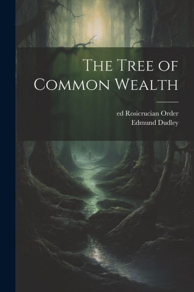 The Tree Of Common Wealth