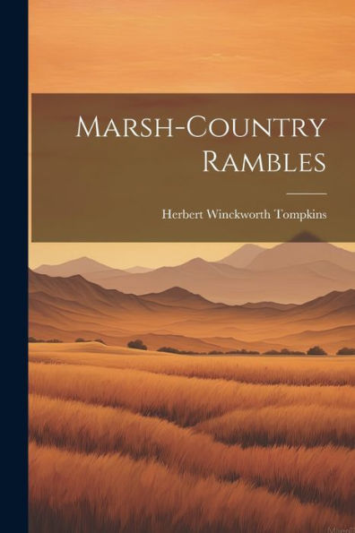 Marsh-Country Rambles