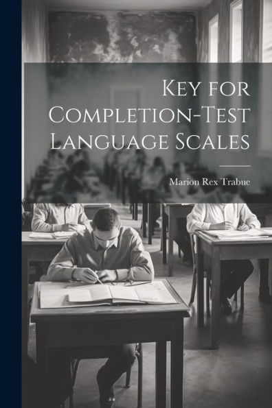 Key For Completion-Test Language Scales