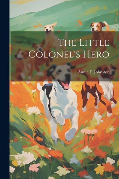 The Little Colonel's Hero