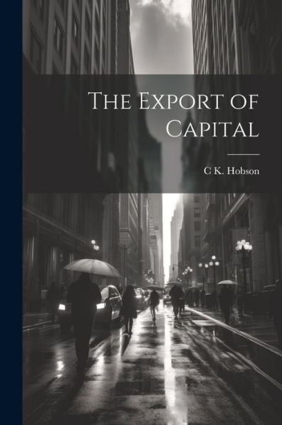 The Export Of Capital