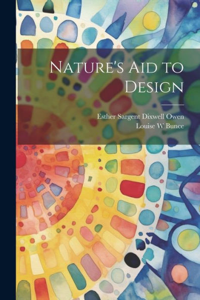 Nature's Aid To Design