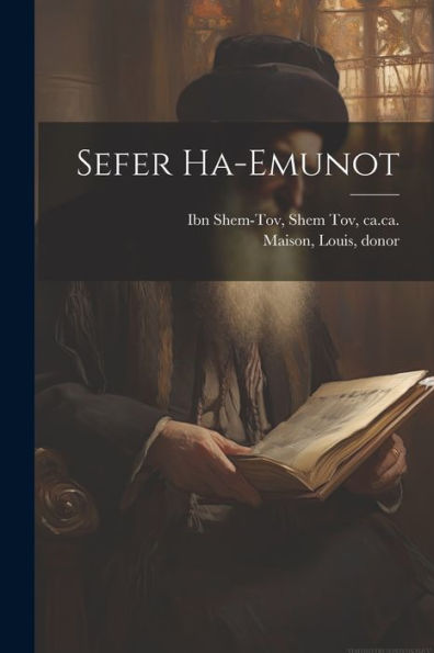 Sefer Ha-Emunot (Hebrew Edition)