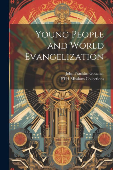 Young People And World Evangelization