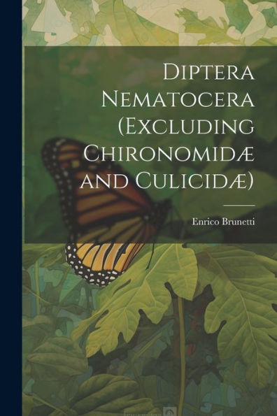 Diptera Nematocera (Excluding Chironomidæ And Culicidæ)