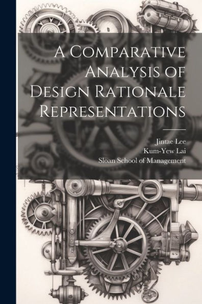 A Comparative Analysis Of Design Rationale Representations