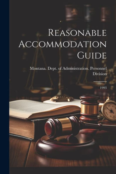 Reasonable Accommodation Guide: 1993