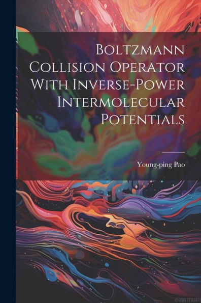 Boltzmann Collision Operator With Inverse-Power Intermolecular Potentials