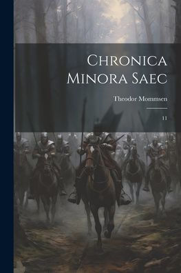 Chronica Minora Saec: 11 (Latin Edition)