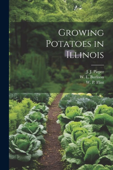 Growing Potatoes In Illinois