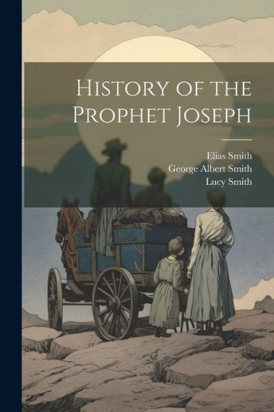 History Of The Prophet Joseph