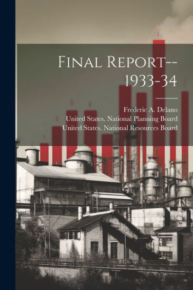 Final Report--1933-34 - 9781021505330
