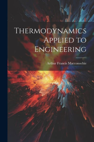 Thermodynamics Applied To Engineering