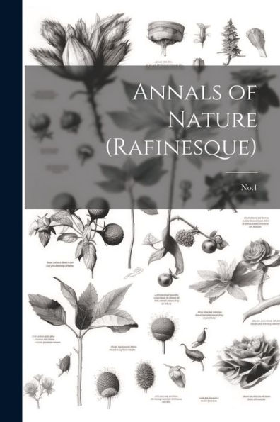 Annals Of Nature (Rafinesque): No.1