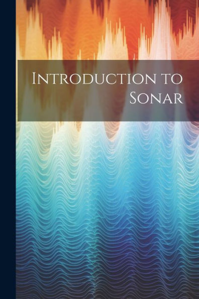 Introduction To Sonar
