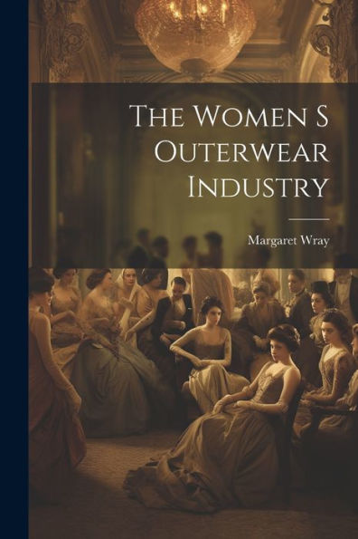 The Women S Outerwear Industry