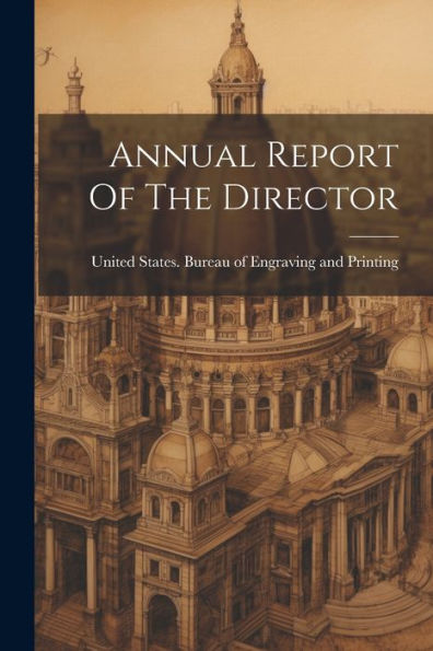 Annual Report Of The Director