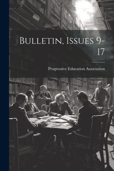 Bulletin, Issues 9-17