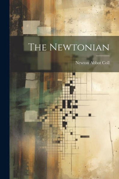 The Newtonian