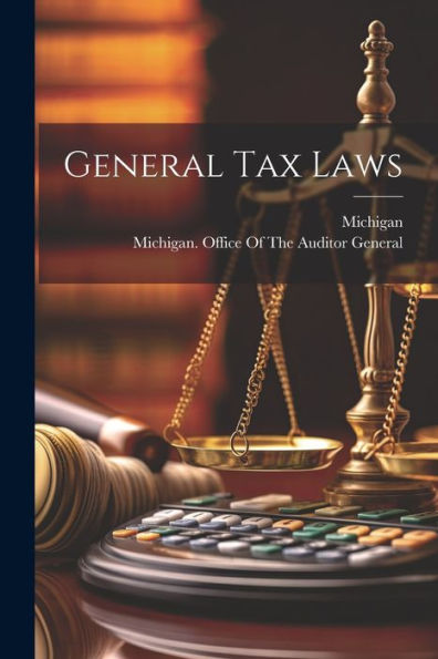 General Tax Laws - 9781021617217