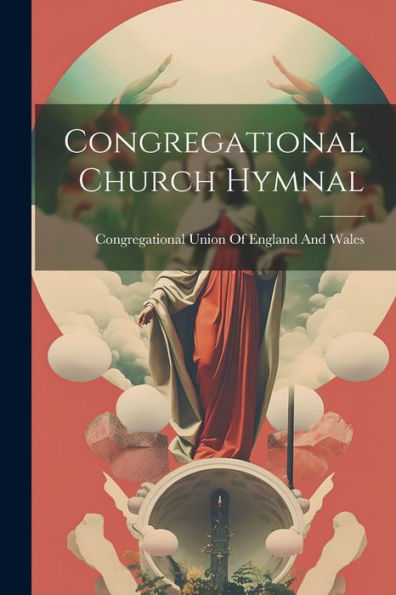 Congregational Church Hymnal - 9781021617835
