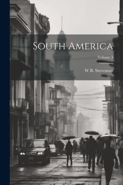 South America; Volume 3 - 9781021626684