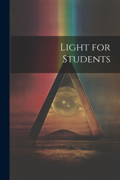 Light For Students - 9781021629586