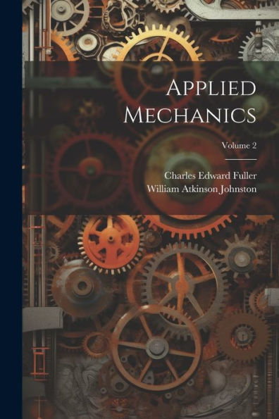 Applied Mechanics; Volume 2 - 9781021631275