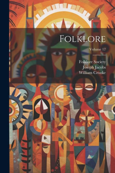 Folklore; Volume 17 - 9781021632371