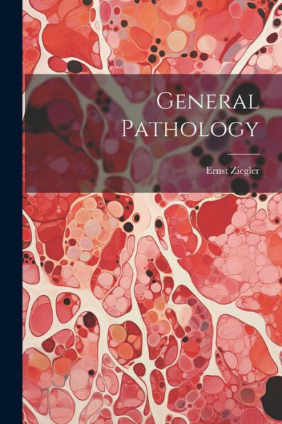 General Pathology - 9781021640260