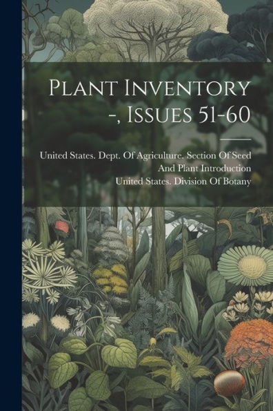 Plant Inventory -, Issues 51-60 - 9781021643001