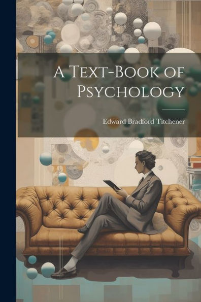A Text-Book Of Psychology - 9781021643407