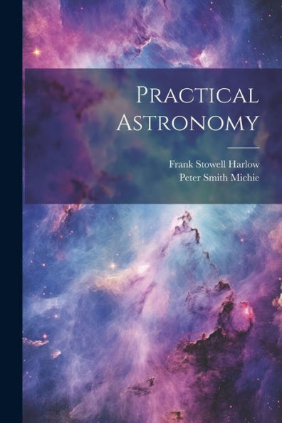 Practical Astronomy - 9781021646552