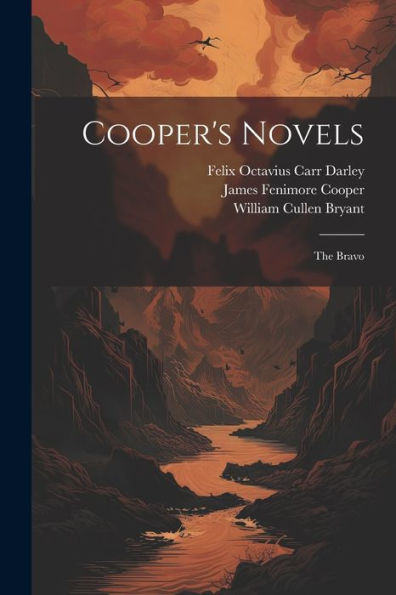 Cooper's Novels: The Bravo - 9781021647573
