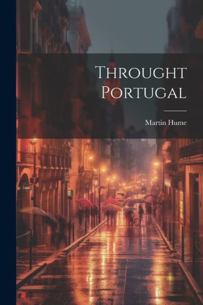 Throught Portugal - 9781021662958