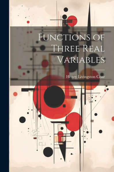 Functions Of Three Real Variables