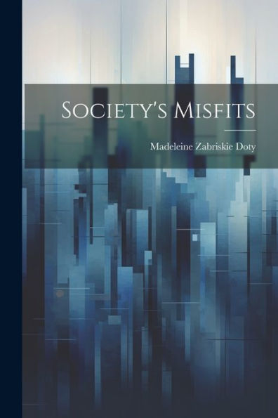 Society's Misfits