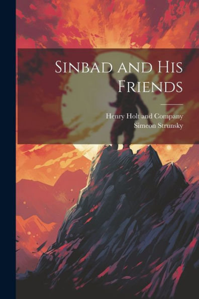 Sinbad And His Friends