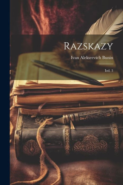 Razskazy: Izd. 3 (Russian Edition)