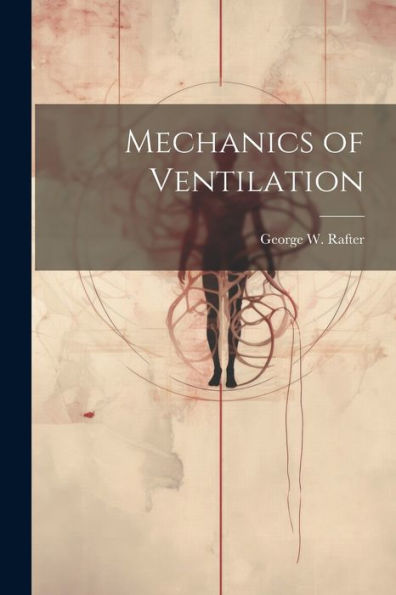 Mechanics Of Ventilation