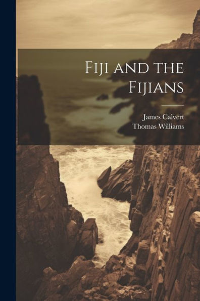 Fiji And The Fijians