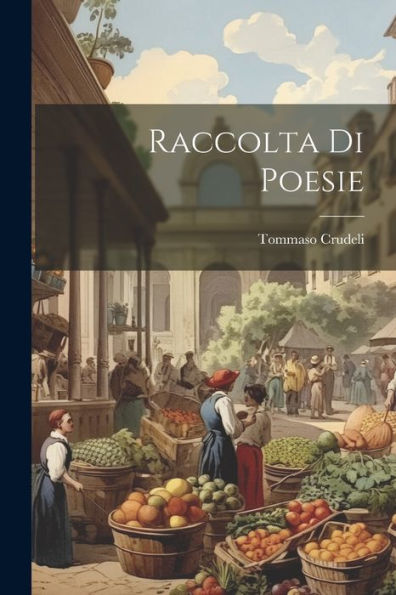 Raccolta Di Poesie (Italian Edition)
