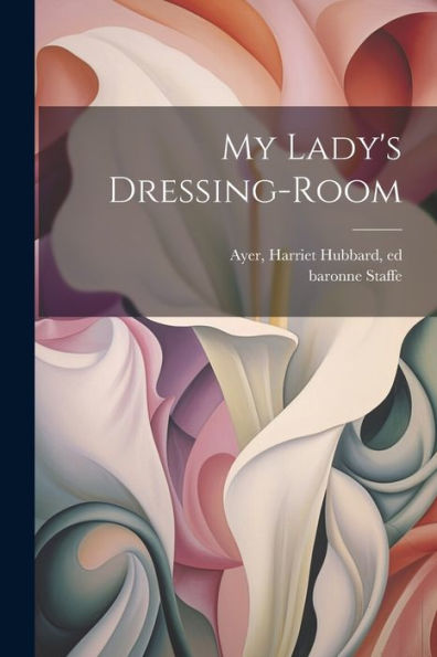 My Lady's Dressing-Room