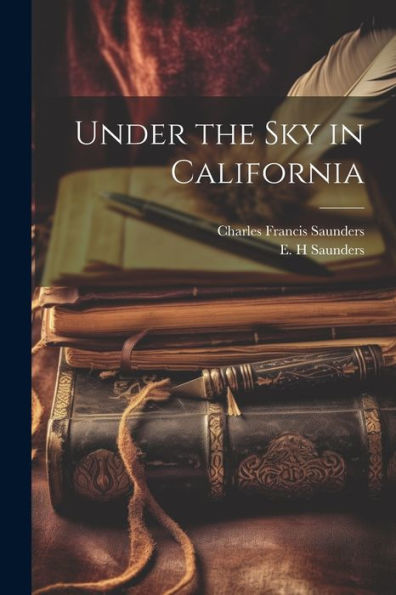 Under The Sky In California