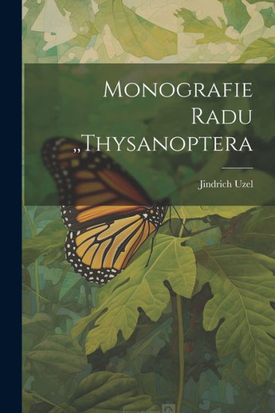 Monografie Radu, Thysanoptera (Czech Edition)