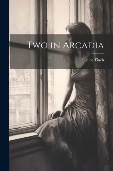 Two In Arcadia