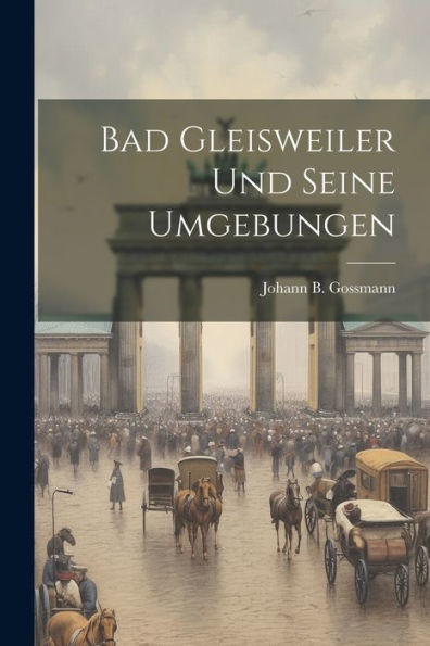 Bad Gleisweiler Und Seine Umgebungen