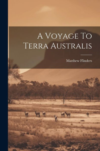 A Voyage To Terra Australis