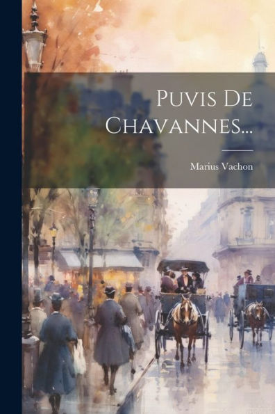 Puvis De Chavannes... (French Edition)